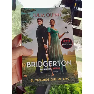 Los Bridgerton El Vizconde Que Me Amó